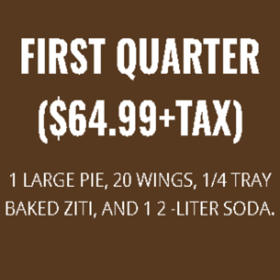 Brunello's Pizza & Pasta "First Quarter" deal for $64.99+tax, including pizza, wings, ziti, and soda.